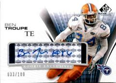 Ben Troupe Football Cards 2004 SP Game Used Rookie Exclusives Autograph Prices