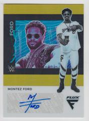 Montez Ford [Gold] #FX-MFD Wrestling Cards 2022 Panini Chronicles WWE Flux Autographs Prices