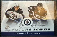 Cole Perfetti, Kyle Connor Hockey Cards 2022 SP Authentic Future Icons Prices