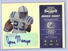 James Mungro [Autograph] #186 Football Cards 2002 Playoff Contenders Prices