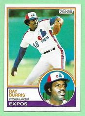 Ray Burris #12 Baseball Cards 1983 O Pee Chee Prices