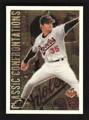 Mike Mussina #CC12 Baseball Cards 1996 Topps Classic Confrontations Prices