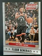 Kyle Lowry Basketball Cards 2018 Panini Threads Floor Generals Prices