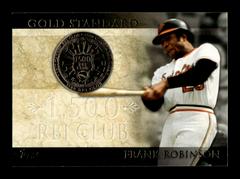 Frank Robinson #GS-39 Baseball Cards 2012 Topps Gold Standard Prices