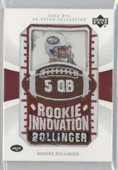 Brooks Bollinger #131 Football Cards 2003 Upper Deck Patch Collection Prices