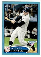 Mickey Mantle [Blue] #7 Baseball Cards 2012 Topps Opening Day Prices
