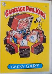 Geeky GARY #10b Garbage Pail Kids 1985 Mini Prices