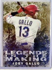 Joey Gallo [Gold] Baseball Cards 2018 Topps Update Legends in the Making Prices
