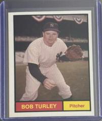 Bob Turley #5 Baseball Cards 1982 Galasso 1961 World Champions New York Yankees Prices