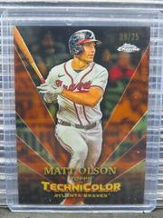 Matt Olson [Orange] Baseball Cards 2023 Topps Chrome in Technicolor Prices