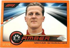 Michael Schumacher [Orange Refractor] #CAM-MS Racing Cards 2023 Topps Chrome Formula 1 Camber Prices
