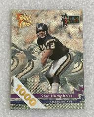 Stan Humphries [1000 Stripe] #SS-31 Football Cards 1992 Wild Card Stat Smashers Prices
