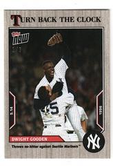 Dwight Gooden [Ash] #45 Baseball Cards 2022 Topps Now Turn Back the Clock Prices