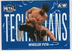 Wheeler Yuta #TN-8 Wrestling Cards 2022 SkyBox Metal Universe AEW Technicians Prices