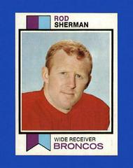 Rod Sherman Football Cards 1973 Topps Prices