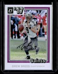Drew Brees [Autograph] #3 Football Cards 2017 Panini Donruss Optic 1981 Tribute Prices