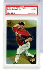 Roger Clemens Baseball Cards 2005 Upper Deck Reflections Prices