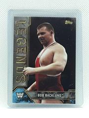 Bob Backlund #13 Wrestling Cards 2017 Topps Legends of WWE Prices