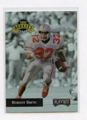 Robert Smith #311 Football Cards 1993 Playoff Prices