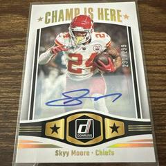 Skyy Moore [Autograph] #CIH-3 Football Cards 2023 Panini Donruss Champ is Here Prices