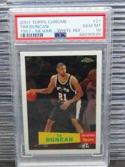 Tim Duncan [1957 White Refractor] Basketball Cards 2007 Topps Chrome Prices