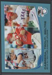Adrian Beltre, Miguel Cabrera, Mike Trout [Blue Border] #294 Baseball Cards 2013 Topps Prices