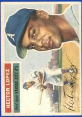 Hector Lopez [White Back] #16 Baseball Cards 1956 Topps Prices