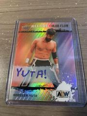 Wheeler Yuta [Full Rainbow Autograph] #R-50 Wrestling Cards 2022 Upper Deck Allure AEW Color Flow Prices