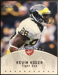 Kevin Koger #98 Football Cards 2012 Leaf Young Stars Prices