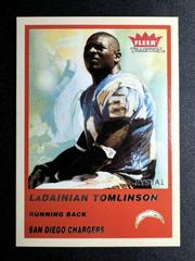 LaDainian Tomlinson [Crystal] #71 Football Cards 2004 Fleer Tradition Prices