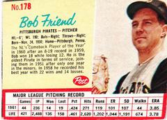 Bob Friend [Hand Cut] #178 Baseball Cards 1962 Post Cereal Prices
