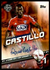 Fabian Castillo [Autograph Orange] Soccer Cards 2016 Topps MLS Prices