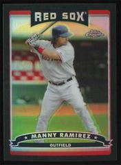 Manny Ramirez [Black Refractor] Baseball Cards 2006 Topps Chrome Prices