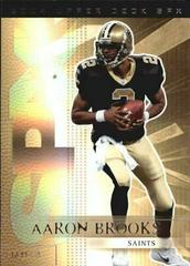 Aaron Brooks #62 Football Cards 2004 Spx Prices