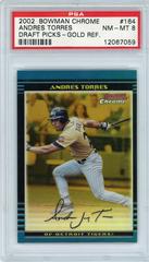 Andres Torres [Gold Refractor] #164 Baseball Cards 2002 Bowman Chrome Draft Picks Prices