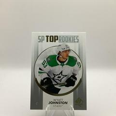 Wyatt Johnston #TR-21 Hockey Cards 2022 SP Authentic Top Rookies Prices