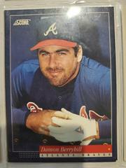 Damon Berrybill #275 Baseball Cards 1994 Score Prices