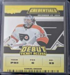 Samuel Ersson [Yellow Horizontal Debut Ticket Access] Hockey Cards 2022 Upper Deck Credentials Prices