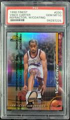 Vince Carter (Toronto Raptors) 1998 Topps Finest Basketball #230 RC Rookie  Card - PSA 10 GEM MINT (New Label)