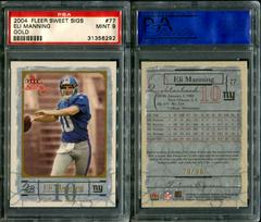 Eli Manning [Gold] Football Cards 2004 Fleer Sweet Sigs Prices