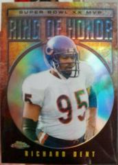 Richard Dent [Refractor] Football Cards 2002 Topps Chrome Ring of Honor Prices