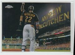 Andrew McCutchen Baseball Cards 2016 Topps Chrome Perspectives Prices