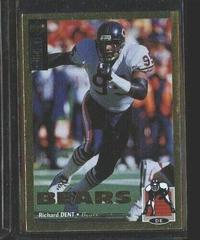 Richard Dent [Gold] Football Cards 1994 Collector's Choice Prices