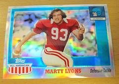 Marty Lyons [Chrome Refractor] #3 Football Cards 2005 Topps All American Prices