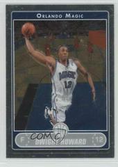 Dwight Howard #10 Basketball Cards 2006 Topps Chrome Prices