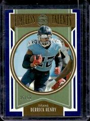 Derrick Henry [Blue] Football Cards 2022 Panini Legacy Timeless Talents Prices