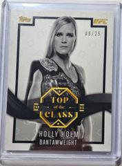 Holly Holm [Silver] #TOC-10 Ufc Cards 2016 Topps UFC Top of the Class Prices
