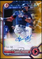 George Valera [Gold] #PPA-GV Baseball Cards 2022 Bowman Paper Prospect Autographs Prices