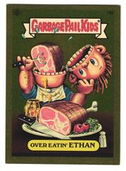 Over Eatin' ETHAN 2004 Garbage Pail Kids Prices