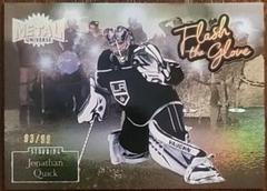 Jonathan Quick [Gold] Hockey Cards 2022 Skybox Metal Universe Flash the Glove Prices
